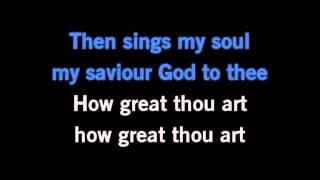 How Great Thou Art Karaoke Carrie Underwoodwmv [upl. by Ellehsal]