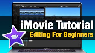 iMovie For Beginners Tutorial [upl. by Esetal]