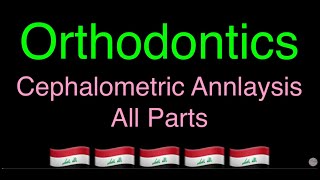 Orthodontics lecture  Cephalometric Analysis  ALL PARTS [upl. by Sesmar]