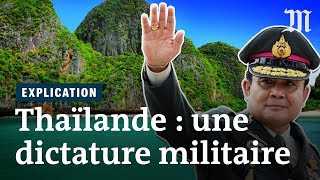 Comment la Thaïlande est redevenue une dictature militaire [upl. by Ardis]