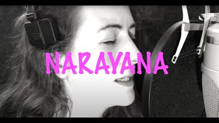 NARAYANA Kirtan  Sanskrit  Mantra [upl. by Beckett]