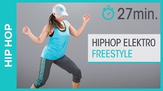 Hip Hop Elektro  Freestyle Dance Workout  Tanzen lernen Fortgeschrittene  Tanz mit Anna  HD [upl. by Childs]