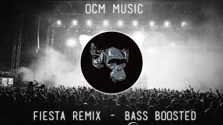 Fiesta Remix  Bass Boosted  Reverb [upl. by Beberg153]