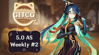 50 GITCG AS Weekly 2  Genshin Impact TCG Tournament [upl. by Aural]