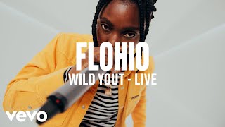 Flohio  Wild Yout Live  Vevo DSCVR ARTISTS TO WATCH 2019 [upl. by Kcarb]