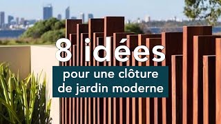 8 idées pour une clôture de jardin moderne [upl. by Wall]