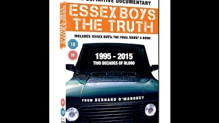 ESSEX BOYS THE TRUTH Trailer  Bernard OMahoney Documentary [upl. by Ennyrb81]