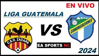 🔴Zacapa vs Comunicaciones en vivo  Liga Apertura Guatemala [upl. by Regen969]