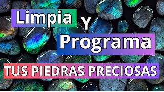 Como programar y limpiar Cristales Naturales ‐ para Gemoterapia [upl. by Bledsoe15]