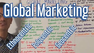 Global Marketing EthnocentricPolycentricGeocentric  Edexcel A Level Business [upl. by Florri]