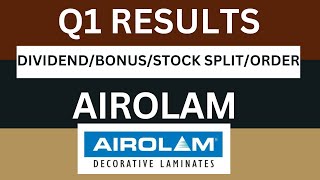 Airolam Q1 Results 2025  airolam Results Today  airolam Share Latest News  airolam Share [upl. by Notfilc]