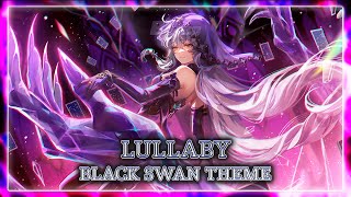 Honkai Star Rail Lullaby Black Swan Theme  EPIC VERSION with Misato [upl. by Ennayt]