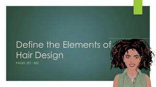 Define the Elements of Hair Design [upl. by Ozen]