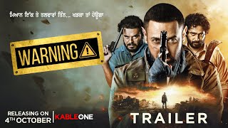 Warning Movie  Trailer  Prince Kanwaljit Singh  Gippy Grewal  Streaming Starts 4th October 2024 [upl. by Medarda940]