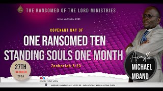 WELCOME TO OUR COVENANT DAY ONE RANSOMED 10 OUTSTANDING SOUL II THE RANSOMED OF THE LORD MINISTRIES [upl. by Aserej]