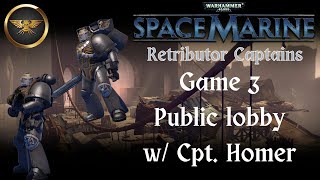 Space Marine 2011  PvP  Retributor Captains Chakax amp Homer  Game 3 [upl. by Ruon]