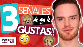 3 Señales Que A UN GRINGO LE GUSTAS y no las sabías [upl. by Ruth]