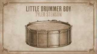 Little Drummer Boy Christmas Song by Tyler Stenson [upl. by Rebeka]