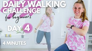 4 Minute Low Impact Walking Workout  DAY 4 Daily Walking Challenge for Beginners ± 400 steps [upl. by Ulani]