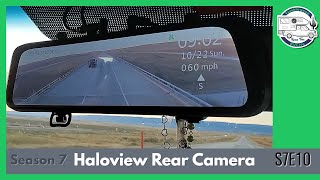 S7E10 Haloview BT11 Rear Camera and Dashcam  Living our Dream Now amp Today  Roam Free [upl. by Thor]