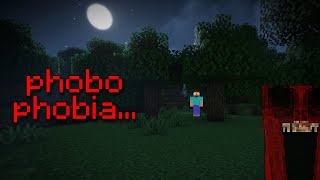 1 Guy with PHOBOPHOBIA vs scary minecraft mods [upl. by Nive]