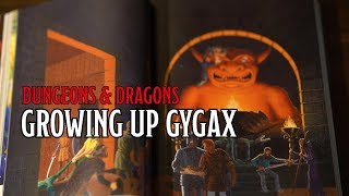 Growing Up Gygax [upl. by Casar177]