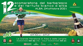 Live 12° Ecomaratona del Barbaresco e del Tartufo bianco dAlba 2021 [upl. by Oremodlab554]