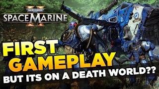 SPACE MARINE 2  DEATH WORLD INFILTRATION  FIRST GAMEPLAY 4K  Warhammer 40000 [upl. by Onaicnop]