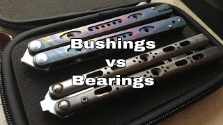 Bali Talk ep1 Balisong bearings vs bushings [upl. by Coffin]