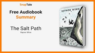 The Salt Path by Raynor Winn 9 Minute Summary [upl. by Melena]