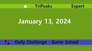 Microsoft Solitaire Collection  TriPeaks Expert  January 13 2024  Daily Challenges [upl. by Sachiko635]