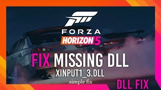 Fix xinput13dll Missing Forza 5 Error  Simple Fix [upl. by Cobby504]