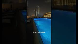 Gevora hotel dubai [upl. by Kinom]