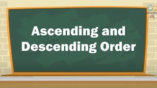 Ascending and Descending Order  Learn Maths Ascending Order amp Descending For Class One [upl. by Mannos]