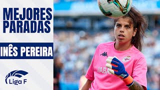 Inês Pereira Sus Mejores Paradas  LIGA F [upl. by Anytsirk]