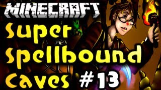 Minecraft Super Spellbound Caves  Ep 13  quotUniversity of Arcane Enchantsquot HD [upl. by Annawd]