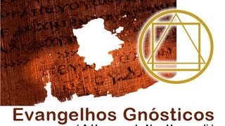 Evangelhos Gnósticos  A Herança de Nag Hammadi   Othon Antônio de Sá [upl. by Aerdua]