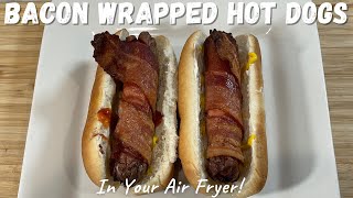 Air Fryer Bacon Wrapped Hot Dogs  Bacon Wrapped Hot Dogs  Air Fryer Recipes [upl. by Pascal]