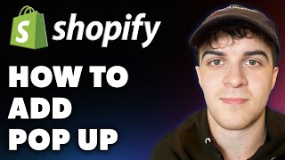 How to Add Pop up on Shopify Full 2024 Guide [upl. by Nam174]