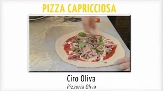 Ricetta pizza capricciosa di Ciro Oliva [upl. by Ntisuj]