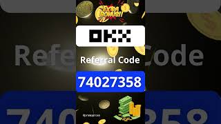 OKX Referral Code 74027358 Sign Up for Exclusive Rewards and Bonuses Promo Pros CoinEcho [upl. by Cristiano]