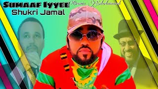 Shukri Jamal quotSumaaf Iyyeequot New Oromo Music Official Video [upl. by Ruggiero]