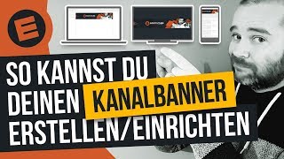 YouTube Kanalbanner erstellen und einfügen  Video Tutorial Deutsch 2017 [upl. by Prissie]