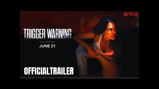 Trigger Warning  Official Trailer [upl. by Harehs]