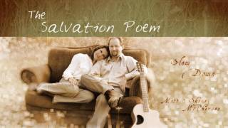 The Salvation Poem by Matt amp Sherry McPherson  Slow Down [upl. by Drews]