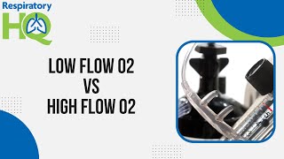 Low Flow vs High Flow O2 [upl. by Stephine]