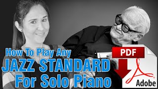 How To Play ANY JAZZ STANDARD For Solo Piano  Bluesette [upl. by Enirehs]