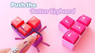 DIY Origami Pop up Button Keyboard  No Glue Paper Fidget Toys [upl. by Range943]