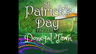 Donegal Town Co Donegal St Patricks Day Parade 2024 [upl. by Draper]