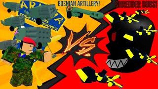 Bosnian artillery Vs Shredder Bugs Showdown [upl. by Kylstra369]